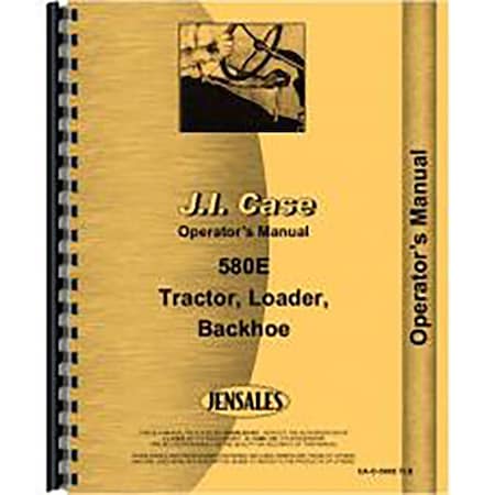 Operators Manual Fits Case 580E Diesel Tractor Loader Backhoe